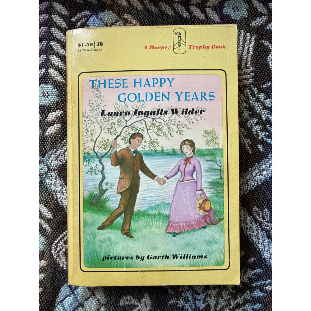 Harper & Row These Happy Golden Years Kids Paperback Yellow Good Little House